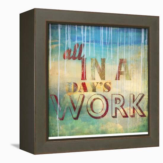 All in a Day's Work-Sloane Addison  -Framed Stretched Canvas