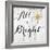 All is Bright-Color Bakery-Framed Giclee Print