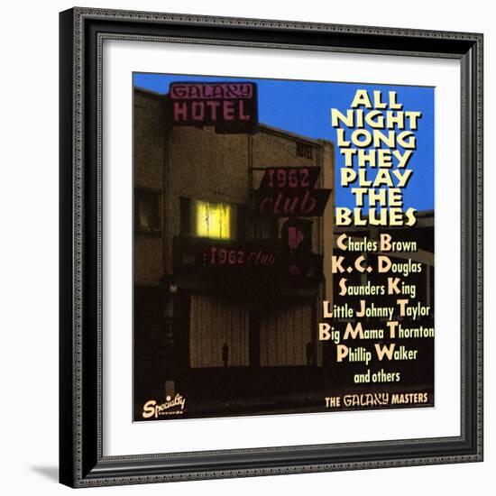 All Night Long They Play The Blues at the Galaxy Hotel-null-Framed Art Print