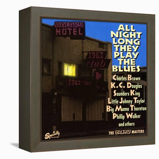 All Night Long They Play The Blues at the Galaxy Hotel-null-Framed Stretched Canvas