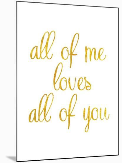 All of Me-Miyo Amori-Mounted Premium Giclee Print