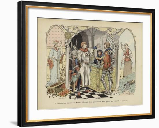 "All the Women of France Will Spin their Distaffs to Pay My Ransom"-Paul de Semant-Framed Giclee Print