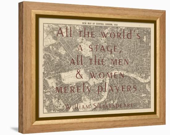 All the World's a Stage (Shakespeare) - 1892, Central London, United Kingdom Map-null-Framed Premier Image Canvas