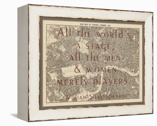 All the World's a Stage (Shakespeare) - 1892, Central London, United Kingdom Map-null-Framed Premier Image Canvas