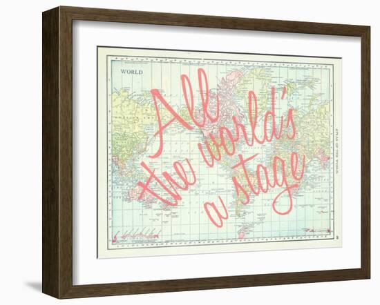 All the World's a Stage (Shakespeare) - 1913, World Map-null-Framed Giclee Print