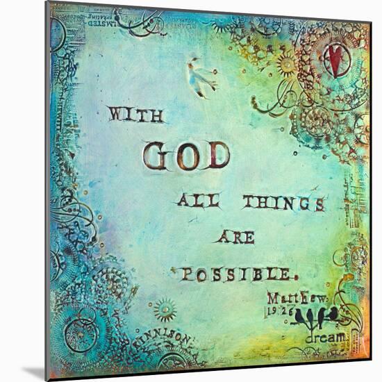 All Things are Possible-Carolyn Kinnison-Mounted Art Print
