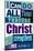 All Things Through Christ (blue)-null-Mounted Art Print