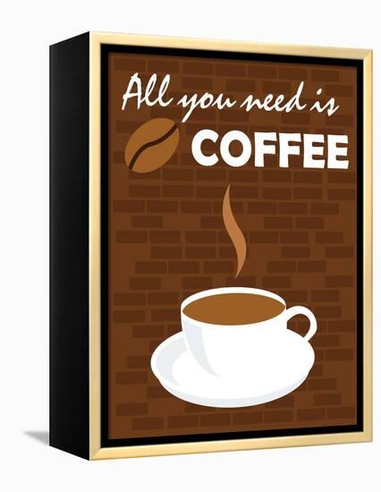 All You Need Is Coffee-comodo777-Framed Stretched Canvas