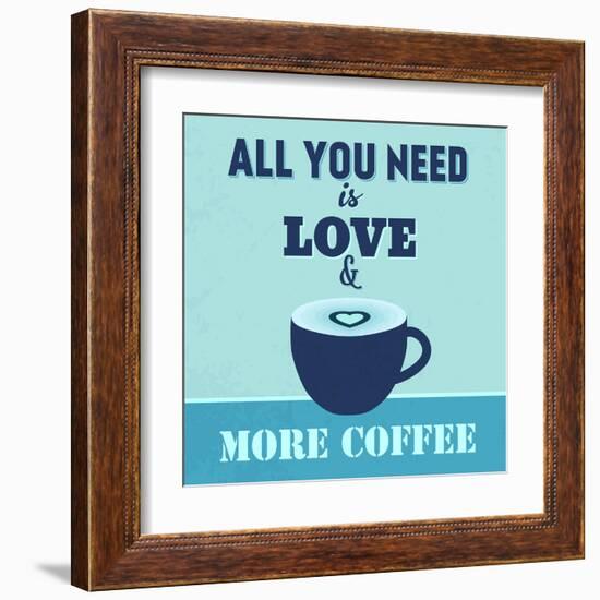 All You Need Is Love and More Coffee 1-Lorand Okos-Framed Art Print