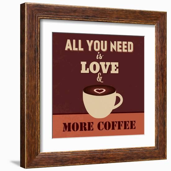 All You Need Is Love and More Coffee-Lorand Okos-Framed Art Print