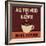 All You Need Is Love and More Coffee-Lorand Okos-Framed Premium Giclee Print