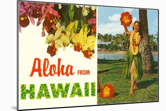 Aloha from Hawaii, Hula Girl and Flowers-null-Mounted Art Print