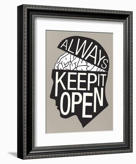 Always Keep It Open Poster-null-Framed Premium Giclee Print