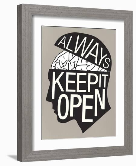 Always Keep It Open Poster-null-Framed Art Print