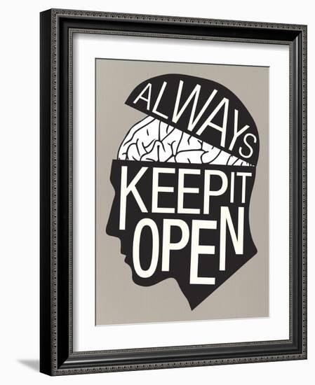 Always Keep It Open Poster-null-Framed Art Print