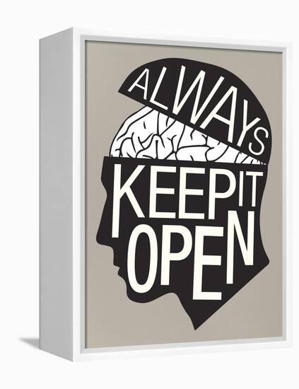 Always Keep It Open Poster-null-Framed Stretched Canvas