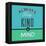 Always Keep Kind in Mind 1-Lorand Okos-Framed Stretched Canvas