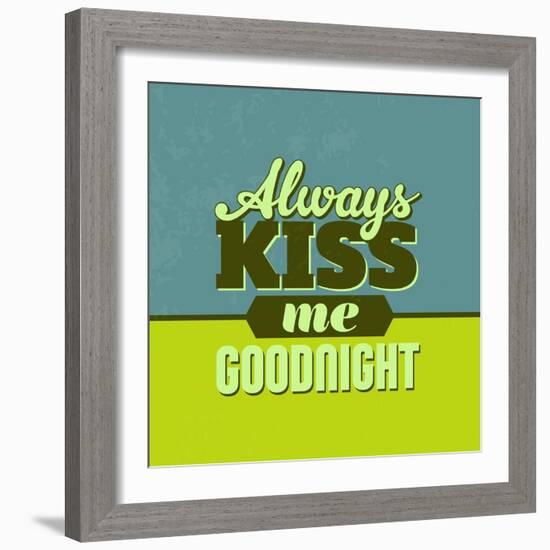 Always Kiss Me Goodnight 1-Lorand Okos-Framed Art Print