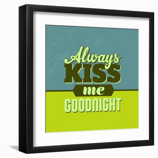 Always Kiss Me Goodnight 1-Lorand Okos-Framed Art Print