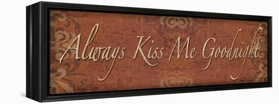 Always Kiss Me Goodnight-Todd Williams-Framed Stretched Canvas