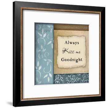 Always Kiss Me Goodnight-Jennifer Pugh-Framed Art Print
