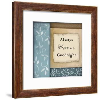 Always Kiss Me Goodnight-Jennifer Pugh-Framed Art Print