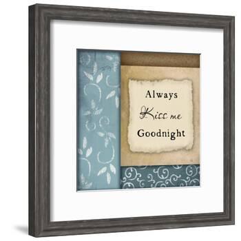 Always Kiss Me Goodnight-Jennifer Pugh-Framed Art Print