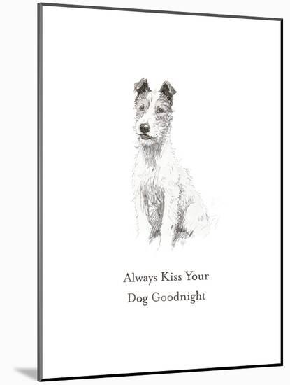 Always Kiss Your Dog Goodnight-Cecil Aldin-Mounted Giclee Print
