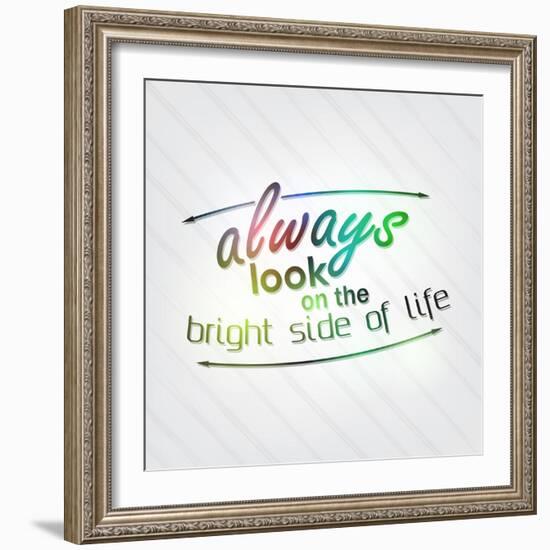 Always Look on the Bright Side of Life-maxmitzu-Framed Art Print