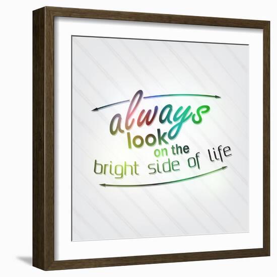 Always Look on the Bright Side of Life-maxmitzu-Framed Art Print