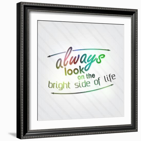 Always Look on the Bright Side of Life-maxmitzu-Framed Art Print