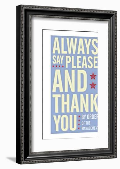 Always Say Please and Thank You-John Golden-Framed Giclee Print