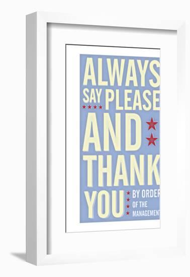 Always Say Please and Thank You-John Golden-Framed Giclee Print