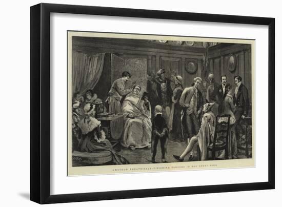 Amateur Theatricals, Finishing Touches in the Green-Room-Joseph Nash-Framed Giclee Print