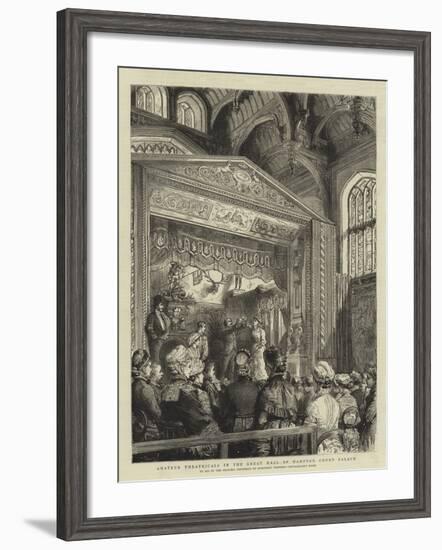 Amateur Theatricals in the Great Hall of Hampton Court Palace-Godefroy Durand-Framed Giclee Print