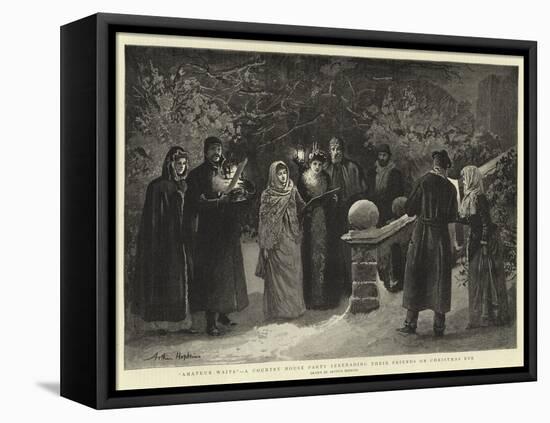 Amatuer Waits, a Country House Party Serenading their Friends on Christmas Eve-Arthur Hopkins-Framed Premier Image Canvas