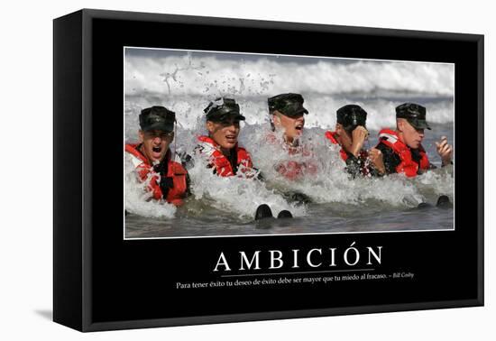 Ambición. Cita Inspiradora Y Póster Motivacional-null-Framed Premier Image Canvas