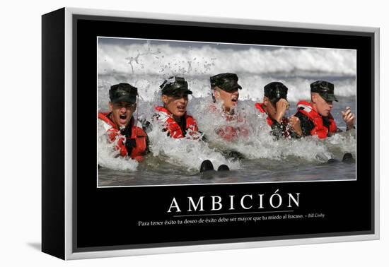 Ambición. Cita Inspiradora Y Póster Motivacional-null-Framed Premier Image Canvas