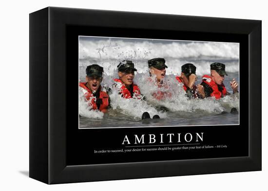 Ambition: Inspirational Quote and Motivational Poster-null-Framed Premier Image Canvas