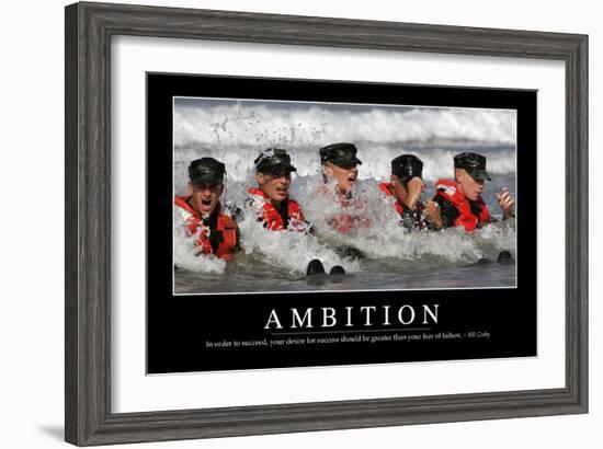 Ambition: Inspirational Quote and Motivational Poster-null-Framed Photographic Print