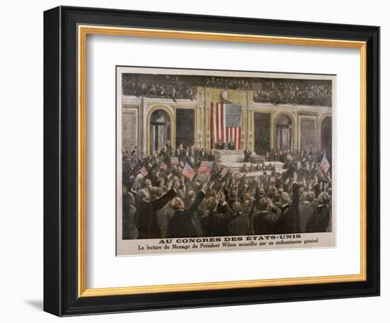 American President Woodrow Wilson Asks Congress to Declare War-null-Framed Art Print