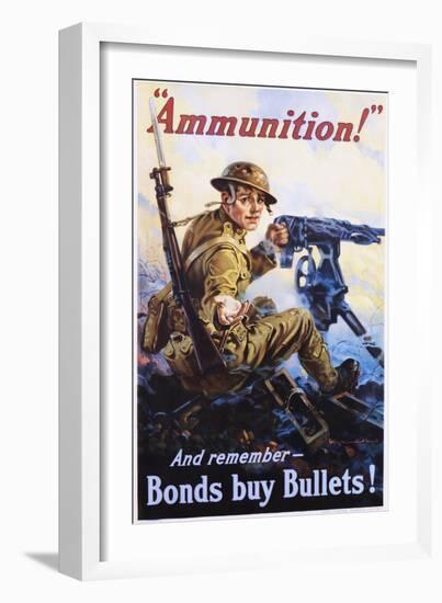 Ammunition! and Remember - Bonds Buy Bullets! Poster-Vincent Lynch-Framed Premium Giclee Print