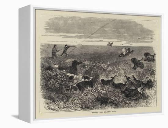 Among the Prairie Hens-Harrison William Weir-Framed Premier Image Canvas