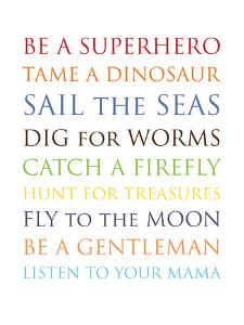Be A Superhero by Amy Brinkman