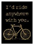 Bicycle I’d Ride Anywhere Golden Black-Amy Brinkman-Art Print