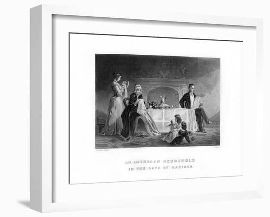 An American Household in the Days of Madison, 1872-C Burt-Framed Giclee Print