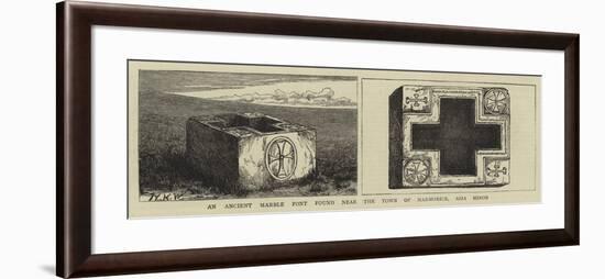 An Ancient Marble Font Found Near the Town of Marmorice, Asia Minor-null-Framed Giclee Print