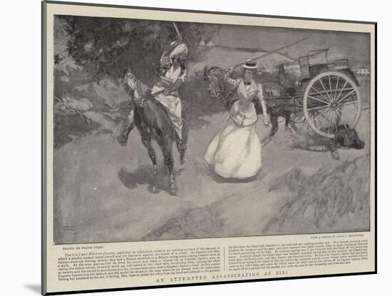 An Attempted Assassination at Sibi-Frank Craig-Mounted Giclee Print