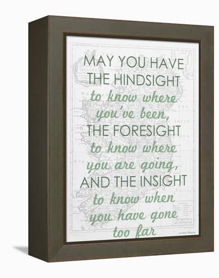 An Irish Blessing on Hindsight, Foresight & Insight - 1741, Ireland Map-null-Framed Premier Image Canvas