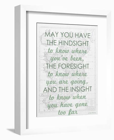 An Irish Blessing on Hindsight, Foresight & Insight - 1741, Ireland Map-null-Framed Giclee Print